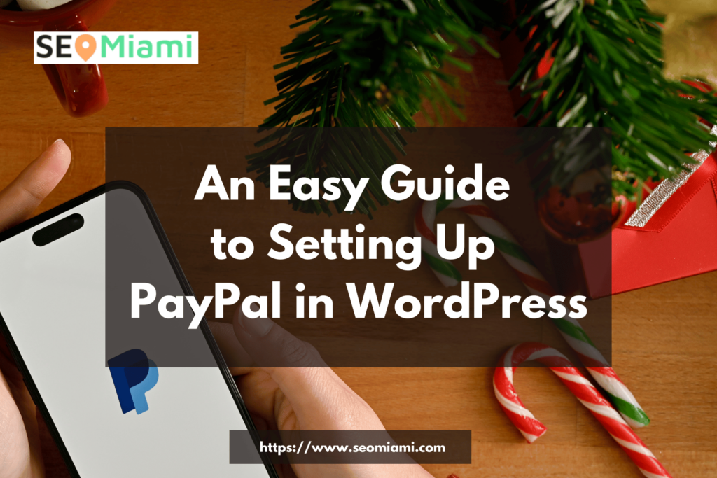 graphics for the topic about PayPal in WordPress