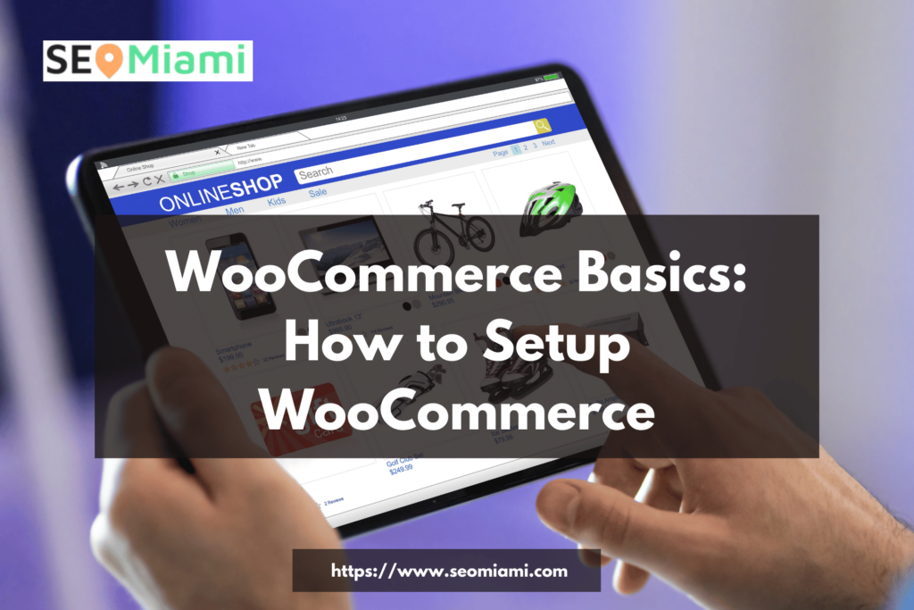 graphics for the topic about how to setup woocommerce