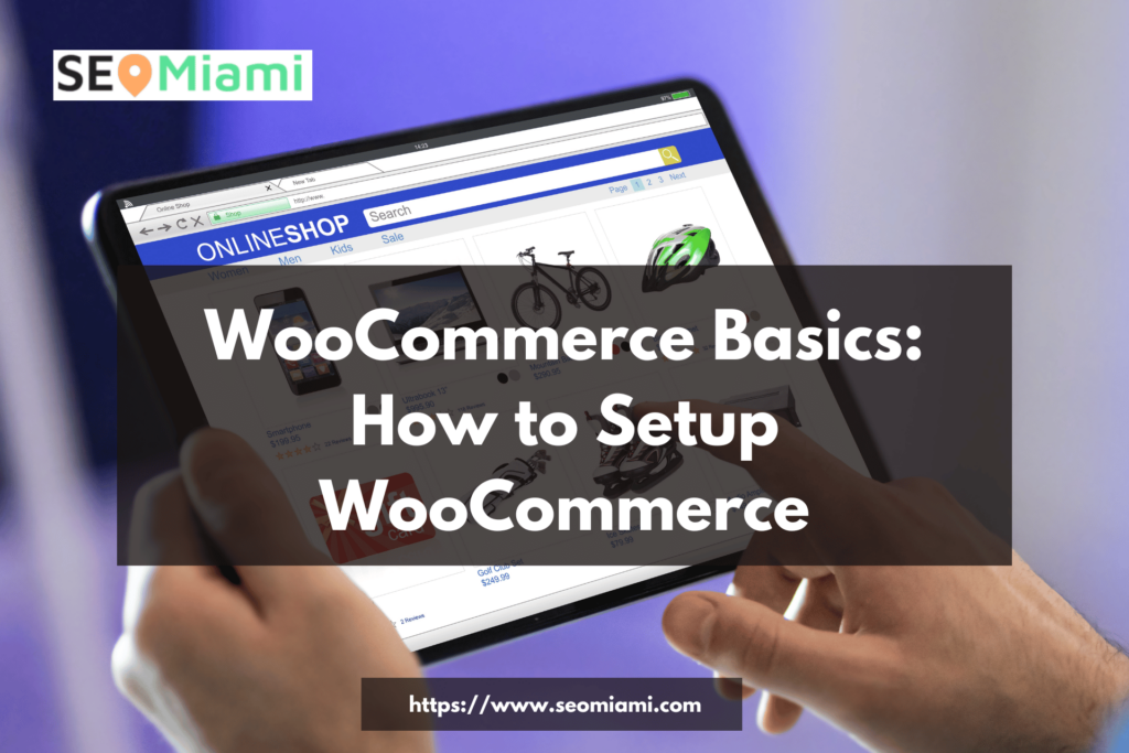 how to setup woocommerce