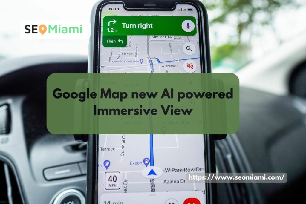 Google Map new AI powered Immersive View